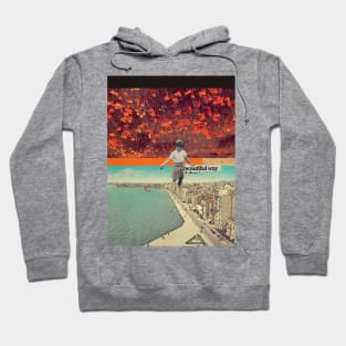 Beautiful Way Hoodie